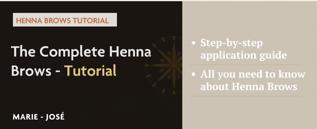 Henna Brows Tutorial : Professional Guide for Perfect Results